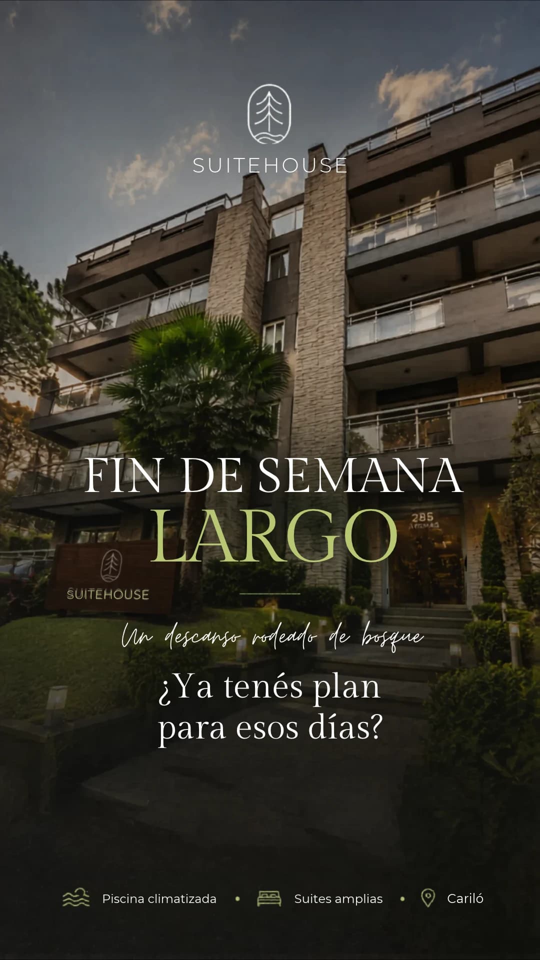 Historia de Suite House Cariló: «Fin de semana largo. ¿Ya tenés plan para esos días?»