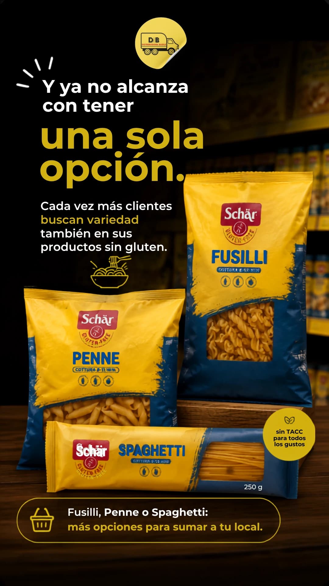 Historia de Distribuidora Basile con pastas sin gluten Schär: «Y ya no alcanza con tener una sola opción»