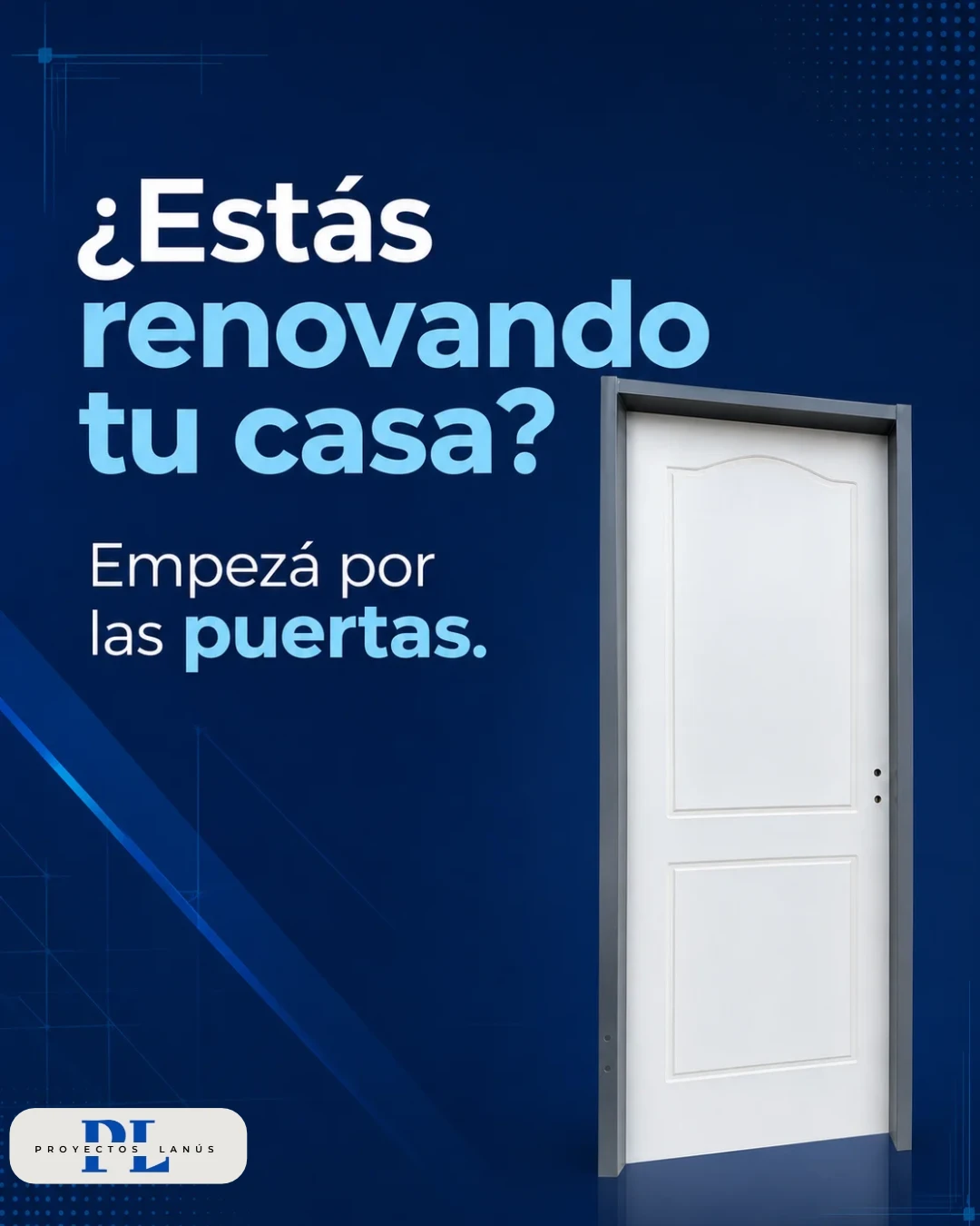 Publicación de Proyectos Lanús: «¿Estás renovando tu casa? Empezá por las puertas»